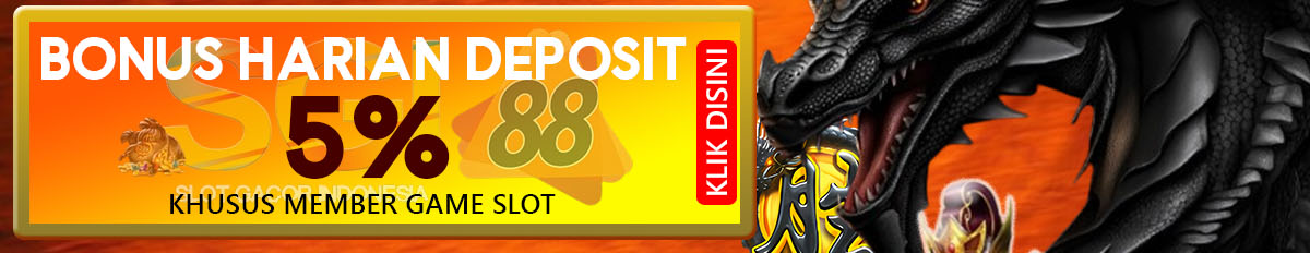 BONUS DEPOSIT 5%